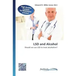 LSD and Alcohol, Ratgeber