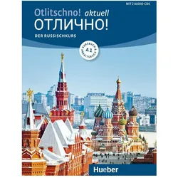 Otlitschno! aktuell A1. Der Russischkurs. Kurs- und Arbeitsbuch + 2 Audio-CDs, Schulbücher von Carola Hamann