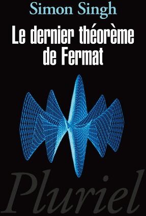 Simon Singh - Le dernier théorème de Fermat : l'histoire de l'énigme qui a défié les plus grands esprits du monde pendant 358 ans - Preis vom 30.09.2026 09:01:18 h
