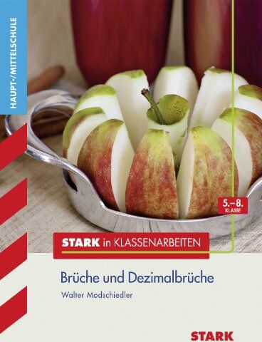 Walter Modschiedler - Stark in Klassenarbeiten - Hauptschule / Brüche und Dezimalbrüche: 5. - 8. Klasse - Preis vom 09.10.2026 07:28:09 h