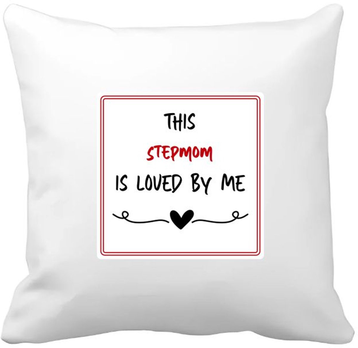 Akyol Kussenhoes - This stepmom is loved by me - Mama cadeau - 40 x 40 cm