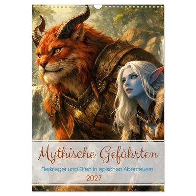 Mythische Gefährten (Wandkalender 2027 DIN A3 hoch), CALVENDO Monatskalender