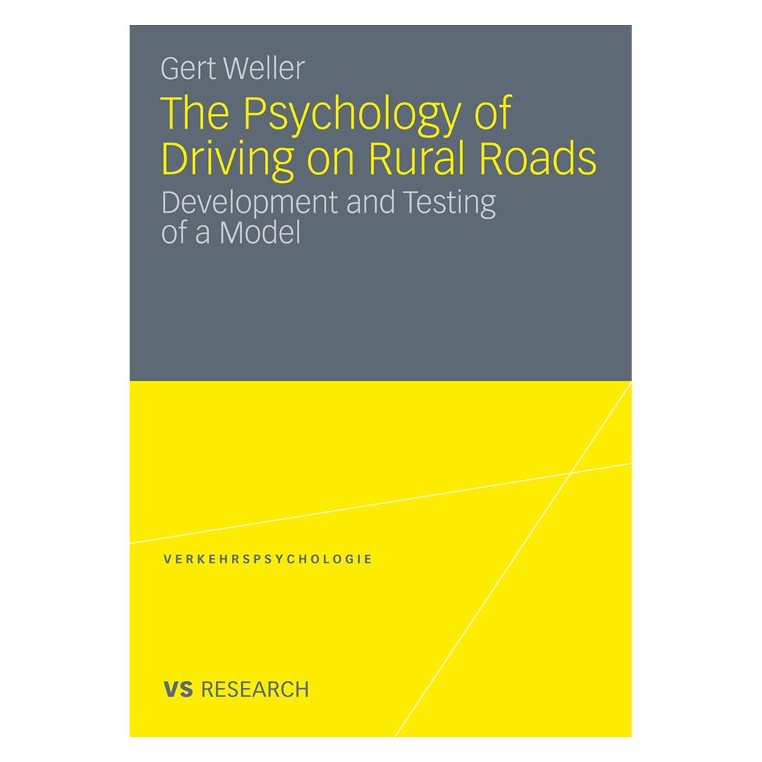 VS The Psychology of Driving on Rural Roads (Englisch, Softcover, Gert Weller) (55257997)