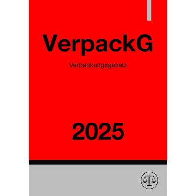 Verpackungsgesetz - VerpackG 2025, Taschenbuch von Ronny Studier, Epubli, 978-3-8187-8363-1