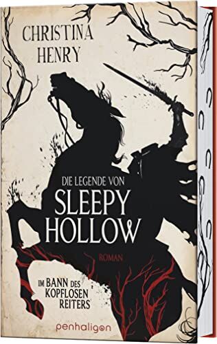Christina Henry - Die Legende von Sleepy Hollow - Im Bann des kopflosen Reiters: Roman - Preis vom 09.10.2026 07:28:09 h