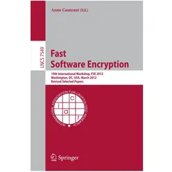 Fast Software Encryption, Fachbücher von Anne Canteaut