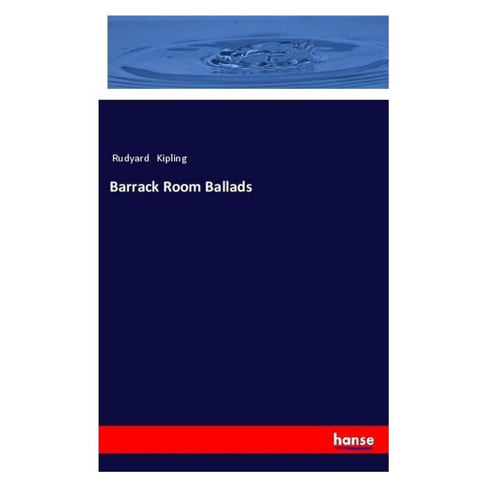 Hansebooks Barrack Room Ballads (Englisch, Softcover, Rudyard Kipling) (55985722)