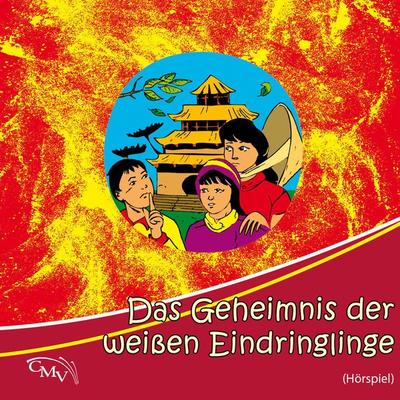 Das Geheimnis der weißen Eindringlinge - Traditional,Gordon Schultz,Jan Visser,Margret Birkenfeld,Ina Töws, Audio, 9783867019026