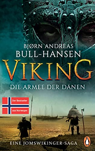 Bull-Hansen, Bjorn Andreas - VIKING - Die Armee der Dänen: Roman - Der dritte Band der epischen Bestseller-Reihe aus Norwegen (Jomswikinger-Saga, Band 3) - Preis vom 18.10.2026 19:22:15 h