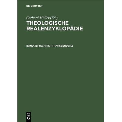 Technik - Transzendenz, Gebundene Ausgabe von Gerhard Müller, De Gruyter, 978-3-11-017132-7