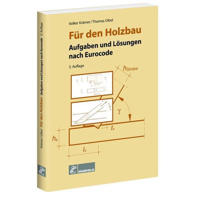 Für den Holzbau, Taschenbuch von Thomas Uibel,Volker Krämer, RM Rudolf Müller Medien GmbH & Co. KG, 978-3-87104-199-0