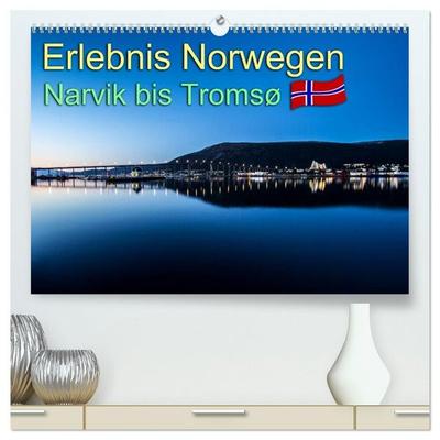 Erlebnis Norwegen: Narvik bis Tromsø (hochwertiger Premium Wandkalender 2027 DIN A2 quer), Kunstdruck in Hochglanz