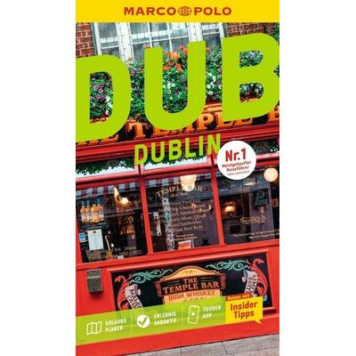 MARCO POLO Reiseführer Dublin, Taschenbuch von Michael Pohl,John Sykes, MairDuMont, 978-3-8297-4247-4