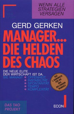 Gerd Gerken - Manager ... Die Helden des Chaos. Wenn alle Strategien versagen - Preis vom 09.10.2026 07:28:09 h