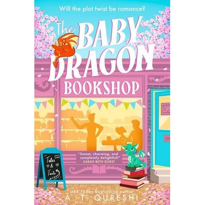 The Baby Dragon Bookshop, Taschenbuch von A. T. Qureshi, HarperCollins