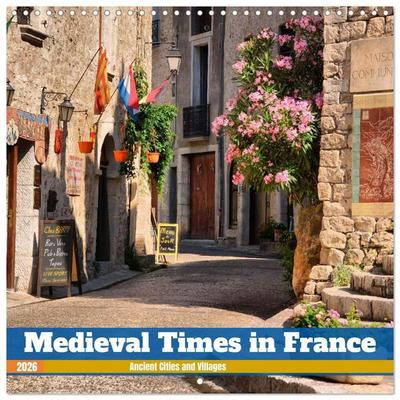 Bartruff, T: Medieval Times in France - Ancient Cities and V