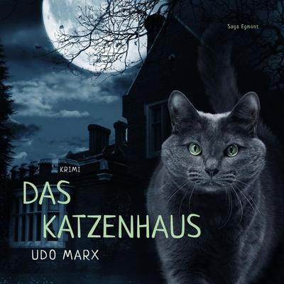 Das Katzenhaus (Ungekürzt) - Udo Marx, Audio, 9788711857809