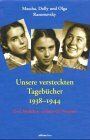 Maria Razumovsky - Unsere versteckten Tagebücher 1938-1944. Drei Mädchen erleben die Nazizeit. - Preis vom 09.10.2026 07:28:09 h