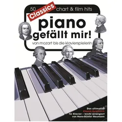 Piano gefällt mir! Classics - Von Mozart bis Die Klavierspielerin, Fachbücher von Hans-Günter