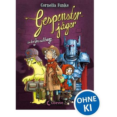 Gespensterjäger in der Gruselburg (Band 3), Gebundene Ausgabe von Cornelia Funke, Loewe, 978-3-7855-8232-9