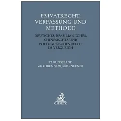Privatrecht, Verfassung und Methode, Fachbücher von Reinhard Singer, Karl Riesenhuber, Tiziana J. Chiusi, Paulo Mota Pinto, Ingo Sarlet