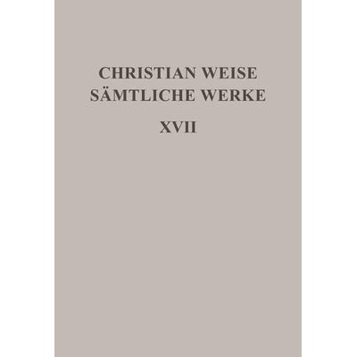 Romane I, Gebundene Ausgabe von Christian Weise, De Gruyter, 978-3-11-018082-4