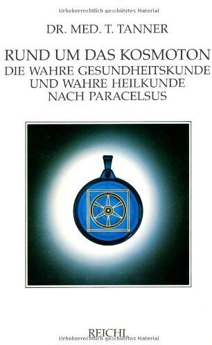Theodor Tanner - Rund um das Kosmoton - Preis vom 17.10.2026 19:25:27 h