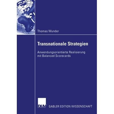 Transnationale Strategien, Taschenbuch von Thomas Wunder, Deutscher Universitätsverlag, 978-3-8244-0775-0
