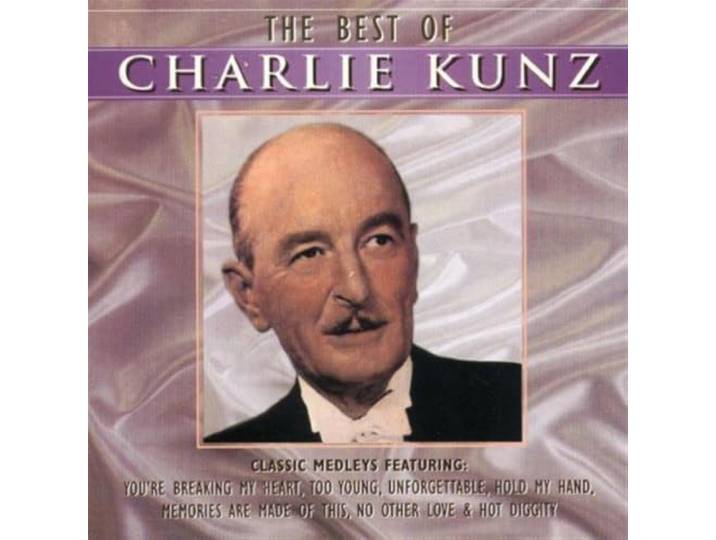 The Best of Charlie Kunz