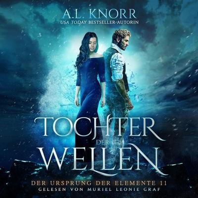 Tochter der Wellen - A. L. Knorr, Audio, 4066004640679