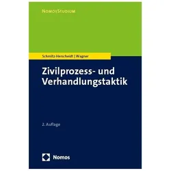 Zivilprozess- und Verhandlungstaktik, Fachbücher von Stephan Schmitz-Herscheidt