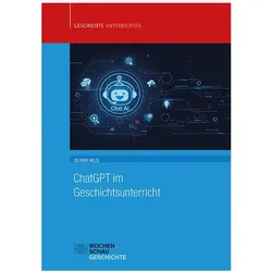 ChatGPT im Geschichtsunterricht, Schulbücher von Oliver Held