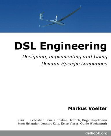 Markus Voelter - DSL Engineering: Designing, Implementing and Using Domain-Specific Languages - Preis vom 17.10.2026 19:25:27 h