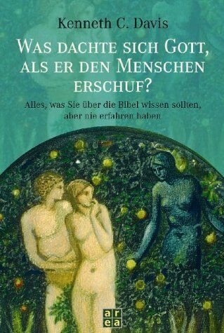 Davis, Kenneth C - Was dachte sich Gott, als er den Menschen erschuf? - Preis vom 09.10.2026 07:28:09 h