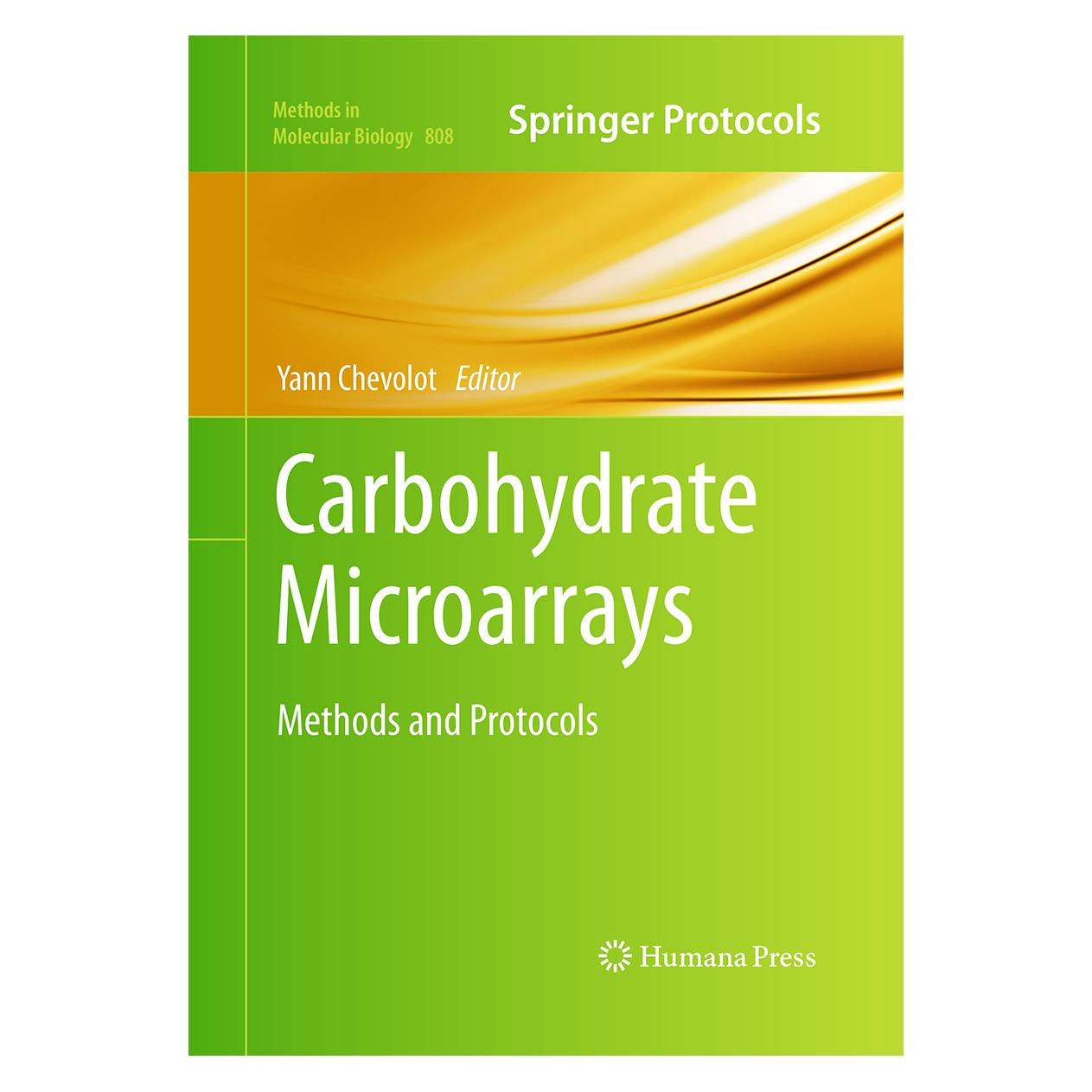 Springer Carbohydrate Microarrays (Englisch, Softcover, Yann Chevolot) (55965722)