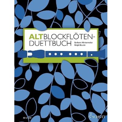Altblockflöten-Duettbuch, Taschenbuch von , Schott Music, 978-3-7957-4746-6