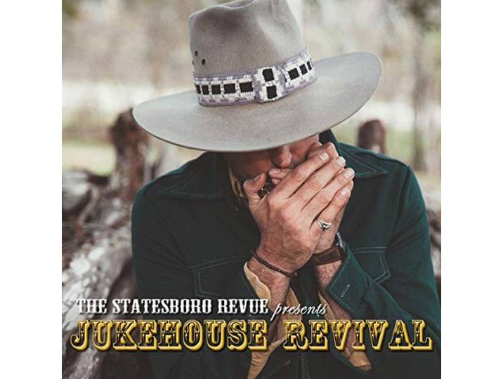 The Statesboro Revue - Jukehouse Revival