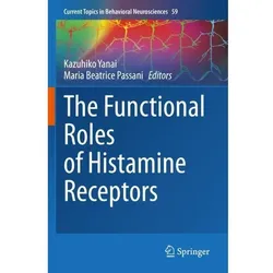 The Functional Roles of Histamine Receptors, Fachbücher