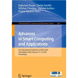 Advances in Smart Computing and Applications, Fachbücher von Harshal Arolkar, Prerna Agrawal, Savita Gandhi, Nirbhay Chaubey, Rajkumar Buyya