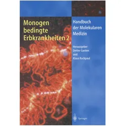 Monogen bedingte Erbkrankheiten 2, Fachbücher von Klaus Ruckpaul, Detlev Ganten