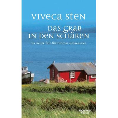 Das Grab in den Schären, Taschenbuch von Viveca Sten, Kiepenheuer & Witsch, 978-3-462-05217-6