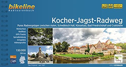 Esterbauer Verlag - Kocher-Jagst-Radweg: Radwandern zwischen Aalen, Schwäbisch Hall, Bad Friedrichshall und Crailsheim. 1:50.000, 336 km, wetterfest/reißfest, GPS-Tracks Download, LiveUpdate (Bikeline Radtourenbücher) - Preis vom 09.10.2026 07:28:09 h