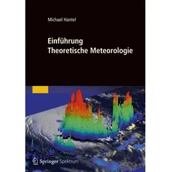 Einführung Theoretische Meteorologie, Fachbücher von Michael Hantel