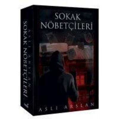Sokak Nöbetcileri, Taschenbuch von Asli Arslan, Indigo Kitap
