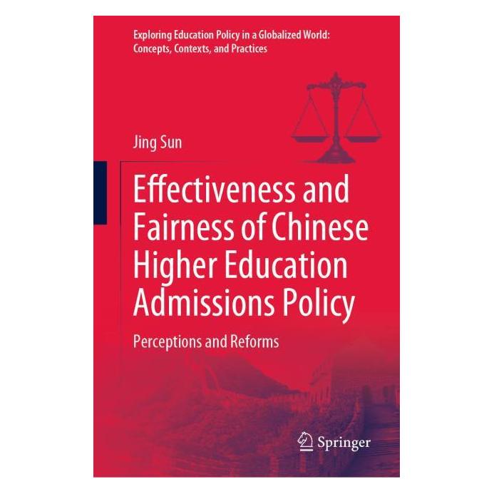Springer Effectiveness and Fairness of Chinese Higher Education Admissions Policy (Englisch, Hardcover, Jing Sun) (63724432)