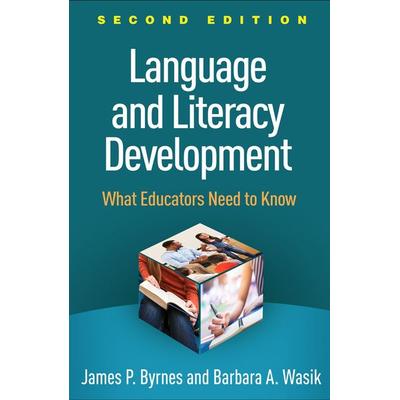 Language and Literacy Development, Taschenbuch von Barbara A. Wasik,James P. Byrnes, Taylor and Francis, 978-1-4625-4004-4