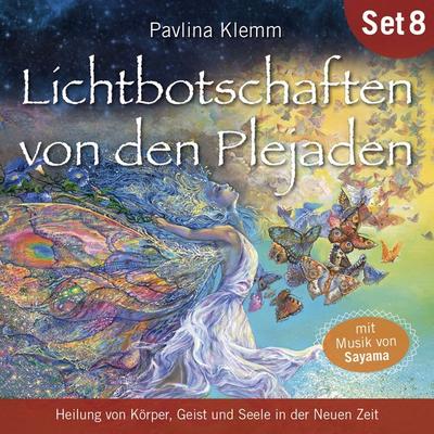DIE KOSMISCHE HEILAPOTHEKE. Heilung von Körper, Geist und Seele in der Neuen Zeit: Lichtbotschaften von den Plejaden (Übungs-Set 8) - Pavlina Klemm,