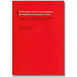 Standesregister und Personenstandsbücher der Ostgebiete im Standesamt I in Berlin, Sachbücher von Verlag für Standesamtswesen