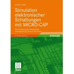 Simulation elektronischer Schaltungen mit MICRO-CAP, Fachbücher von Joachim Vester
