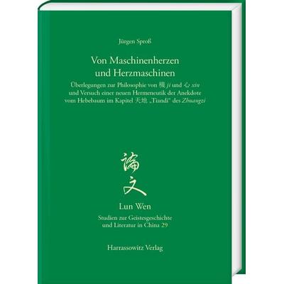 Von Maschinenherzen und Herzmaschinen, Gebundene Ausgabe von Jürgen Spross, Harrassowitz, 978-3-447-12427-0